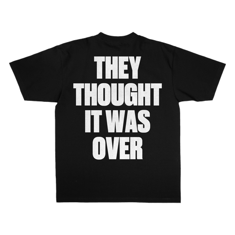 They Thought Statement Black Tee