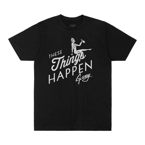 These Things Happen Black Tee